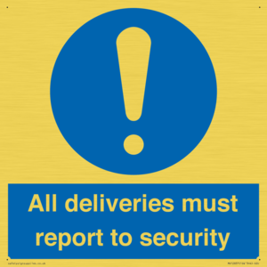 All deliveries must report to security